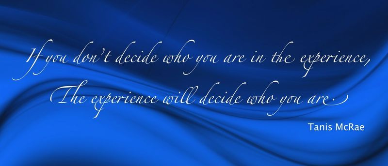 inspirational quote by tanis mcrae on a blue background